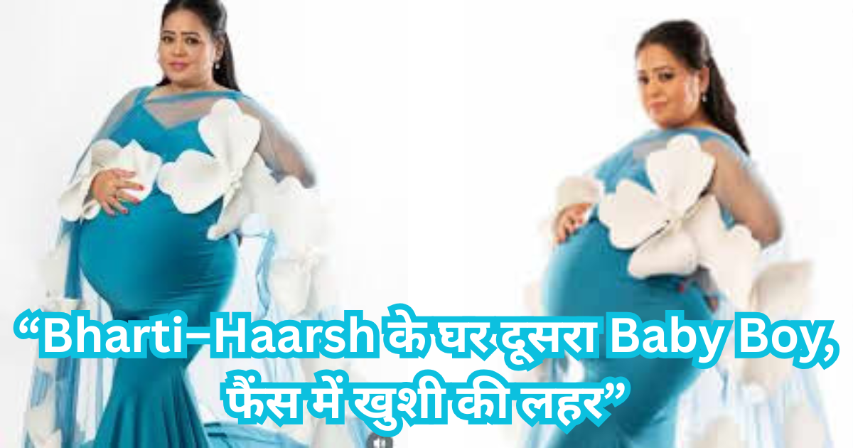 Bharti-Haarsh welcomes baby boy